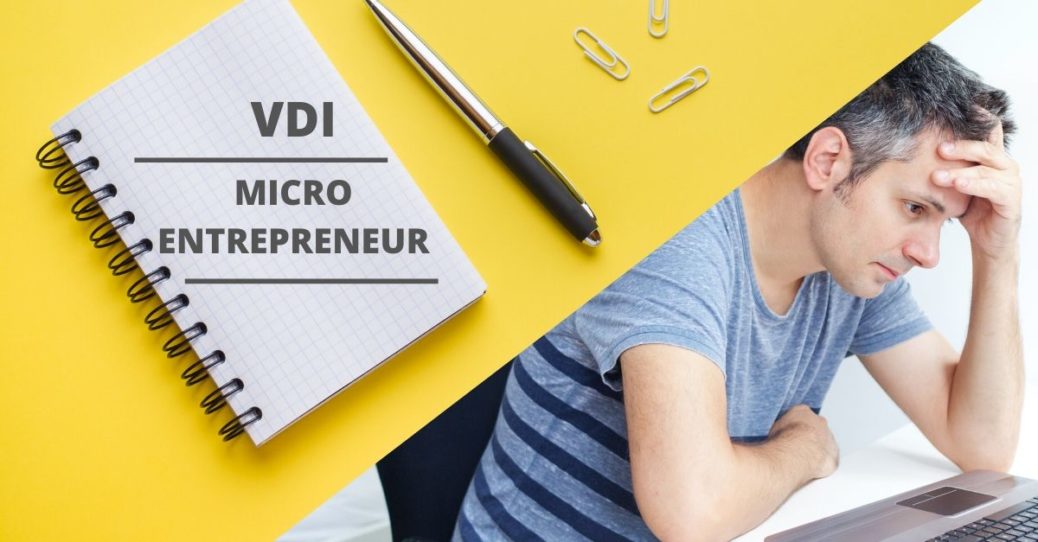 S'enregistrer en tant de que VDI ET Micro-entrepreneur